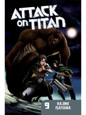 cover image of Attack on Titan, Volume 9